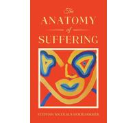 The Anatomy of Suffering