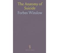 The Anatomy of Suicide