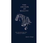 The Anchor Of Reality