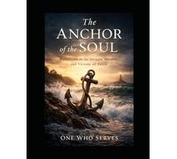 The Anchor of the Soul
