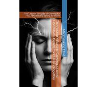 The Anchor's Burden: Grieving a Loved One While Holding Your Family Together: The Unseen Struggle of Grieving for You, While Being Strong for Them