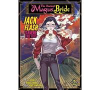 Kore Yamazaki The Ancient Magus' Bride: Jack Flash and the Faerie Ca (Tascabile)