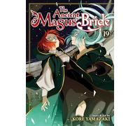 Kore Yamazaki The Ancient Magus' Bride Vol. 19 (Tascabile) Ancient Magus' Bride