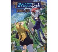 Makoto Sanda The Ancient Magus' Bride: Wizard's Blue Vol. 4 (Tascabile)