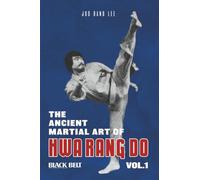 The ancient Martial Art of Hwa Rang Do