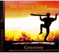 The Ancient Voice - Ceremony