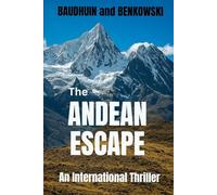 The Andean Escape