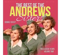 The Andrews Sist The Classic Years: The Best of the Andrews Sisters - Volum (CD)