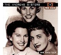 The Andrews Sisters - Rum And Coca Cola
