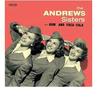 The Andrews Sisters Rum and Coca Cola (Vinyl LP)