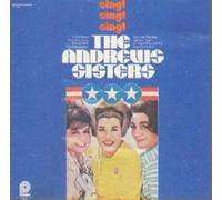 The Andrews Sisters: Sing! Sing! Sing! [VINYL LP] [STEREO]