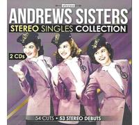The Andrews Sisters - Stereo Singles Collection