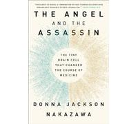 Donna Jackson Nakazawa The Angel and the Assassin (Tascabile)