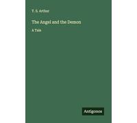 The Angel and the Demon: A Tale