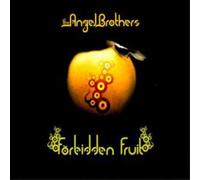 The Angel Brothers Forbidden Fruit Album