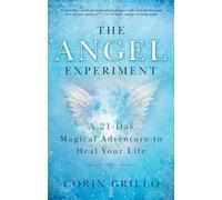 Corin Grillo The Angel Experiment (Tascabile)