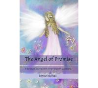 The Angel of Promise: A Scripture Journal With Inner Wisdom Questions