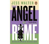 The Angel of Rome: Jess Walter