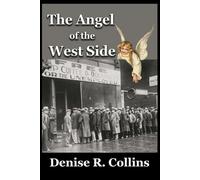 The Angel of the West Side