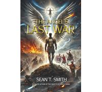The Angel’s Last War