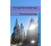 The Angel That Flickered Hope: Emma's Journey
