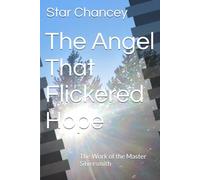 The Angel That Flickered Hope: The Work of the Master Silversmith