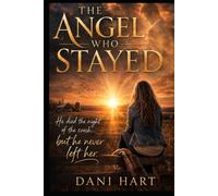 The Angel Who Stayed