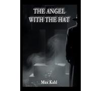 THE ANGEL WITH THE HAT
