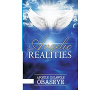 The Angelic Realities: The Angels