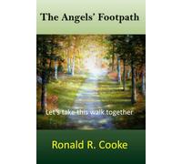 The Angels' Footpath: Let's Take This Walk Together...
