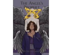 The Angel's Prophet