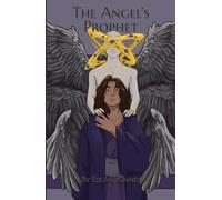 The Angel's Prophet