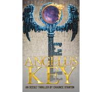 The Angelus Key: An Occult Thriller