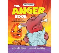 The Anger Book: How to Stay Calm and Make Smart Choices - NUOVO