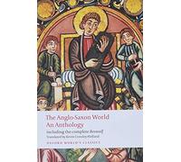 The Anglo-Saxon World: An Anthology