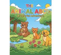The Animal ABC's: A Colorful Adventure!