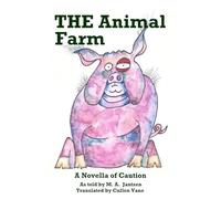 THE Animal Farm