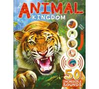 The Animal Kingdom (Copertina rigida) Learning Sound Book