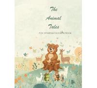 The Animal Tales: Fun Stories & Coloring Book