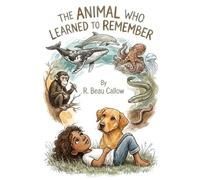 The Animal Who Learned to Remember