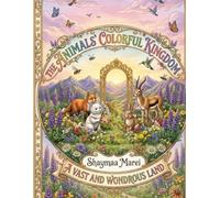The Animals Colorful Kingdom