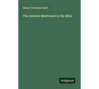 The Animals Mentioned in the Bible