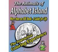 The Animals of Alphabet Island: The Interactive Coloring Experience
