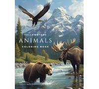 The Animals of Yellowstone