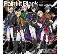 『ツキウタ。THE ANIMATION2』主題歌「Paint It Black」/Six Gravity