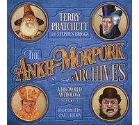 The Ankh-Morpork Archives: Volume One: A Discworld Anthology: 1