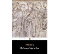 Tacitus The Annals of Imperial Rome (Tascabile)