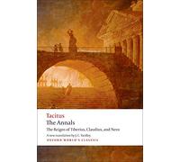 Cornelius Tacitus The Annals (Tascabile) Oxford World's Classics