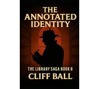 The Annotated Identity: Case Notes from the Everyday Library
