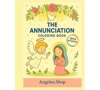 The Annunciation a Bible coloring book: with Activities